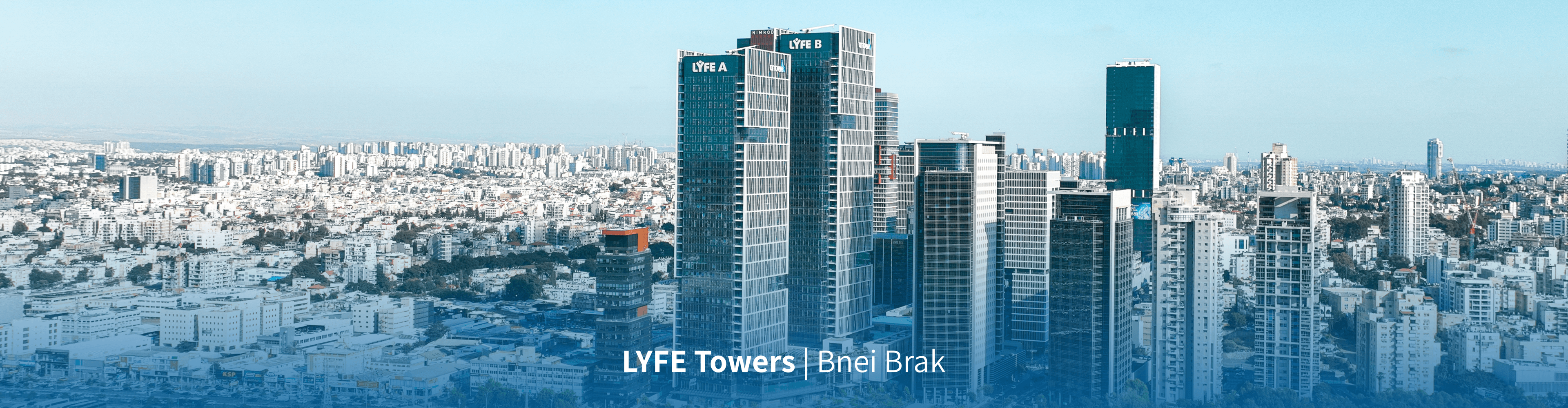 מגדלי לייף LYFE Towers