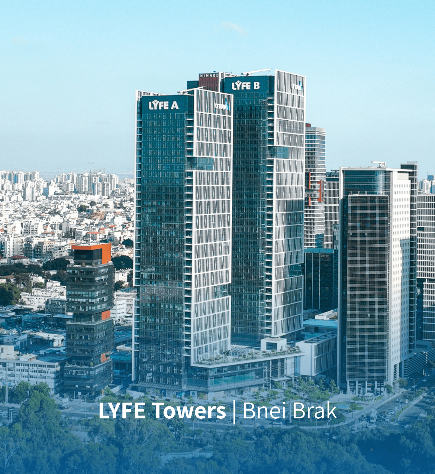 מגדלי לייף LYFE Towers